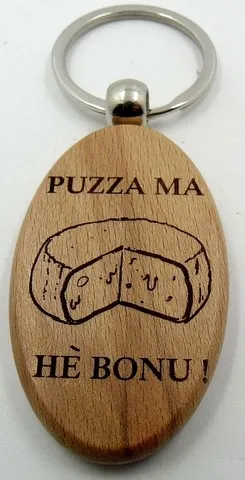 Porte-clés corse "« Puzza ma hè bonu !»"